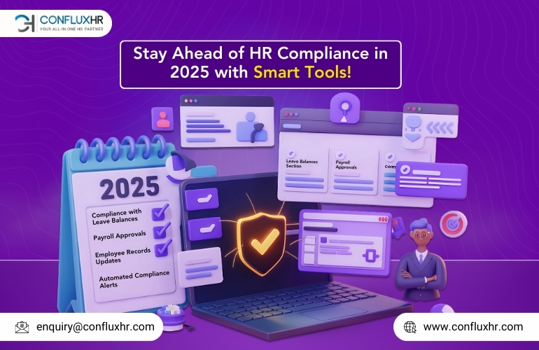 Stay ahead of HR compliance in 2025 with smart tools for seamless management