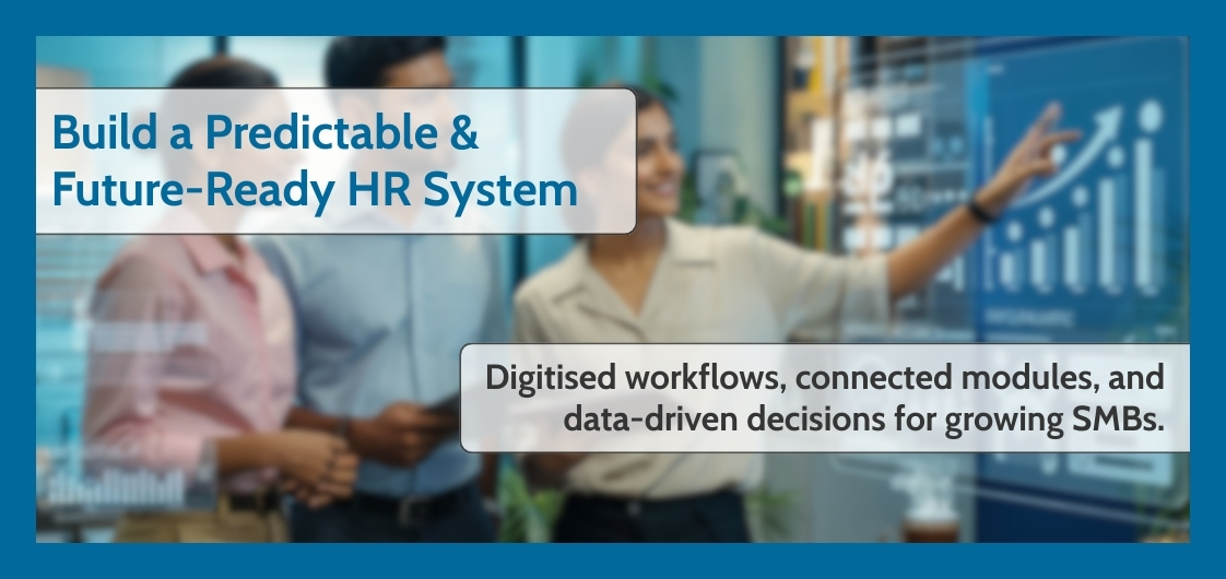Build Predictable & Future-Ready HR System
