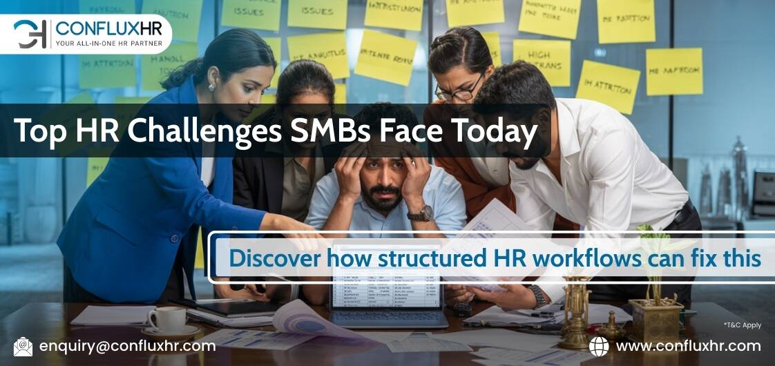 Top HR Challenges SMBs Face Today and Discover how structured HR workflows can fix this